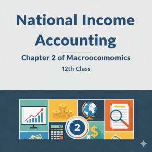 macroecnomics chapter 2 National income